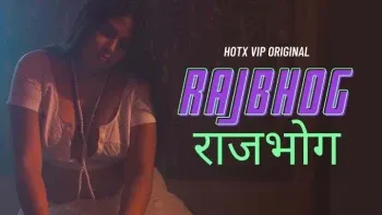 Rajbhog HotX Web Series Poster