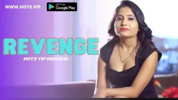 Revenge HotX Web Series Poster