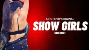 Show Girls HotX Web Series Poster