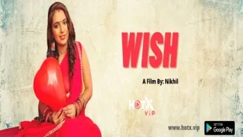 Wish HotX Web Series Poster