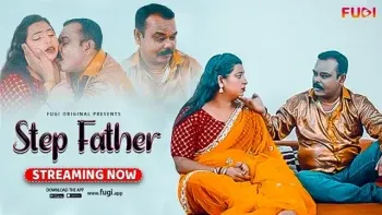 Step Father Fugi Uncut Web Series Poster