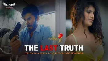 The Last Truth HotShots Web Series Poster