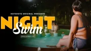 Night Swim HotShots Web Series Poster