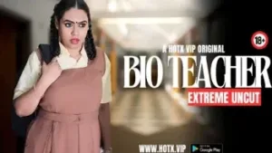 Bio Teacher HotX Web Series Poster