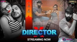 Director X Episode 1 MoodX Web Series Poster