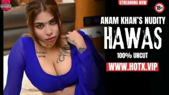 Hawas Uncut HotX Web Series Poster
