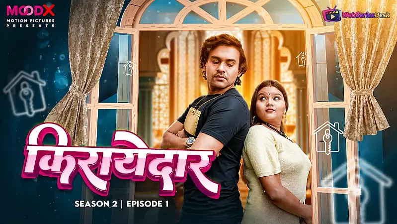 Kirayedar Season 2 Episode 1 MoodX Web Series Poster