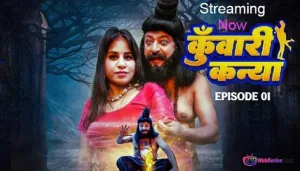 Kuwari Kanya Episode 1 MoodX Web Series Poster