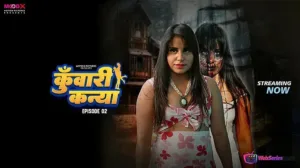 Kuwari Kanya Episode 2 MoodX Web Series Poster