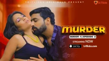 Murder E02 Triflicks Web Series Poster