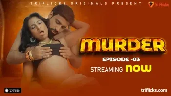 Murder E03 Triflicks Web Series Poster