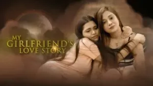 My Girlfriends Love Story Kooku Web Series Poster