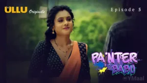 Painter Babu Ullu Web Series Episode 5