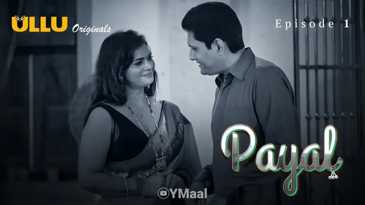 Payal Ullu Web Series Episode 1