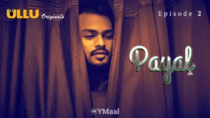 Payal Ullu Web Series Episode 2
