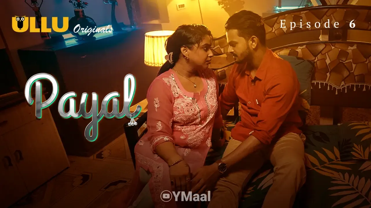 Payal Ullu Web Series Episode 6