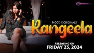 Rangeela Episode 1 MoodX Web Series Poster