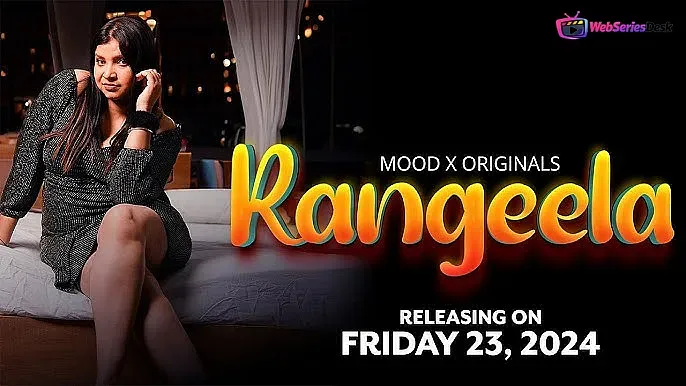 Rangeela Episode 1 MoodX Web Series Poster