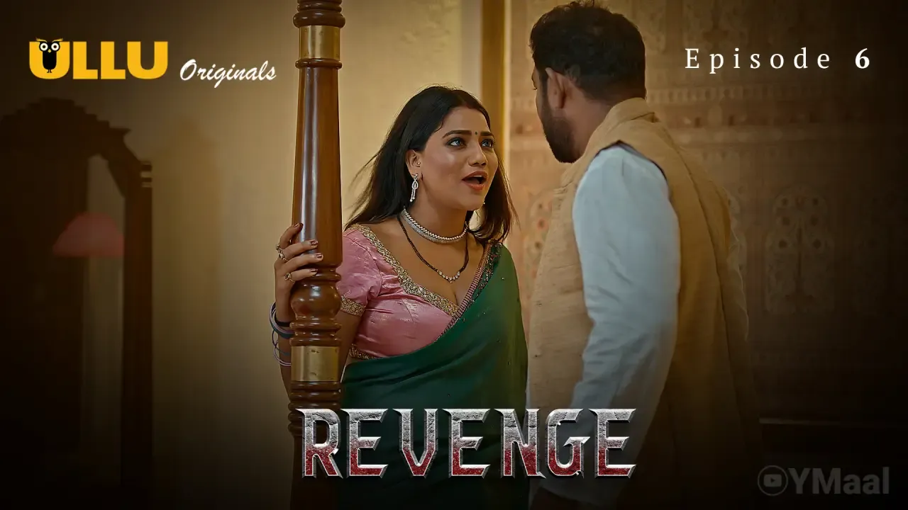 Revenge Ullu Web Series Episode 6
