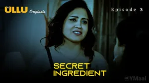 Secret Ingredient Ullu Web Series Episode 3