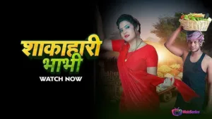 Shakahari Bhabhi Episode 1 MoodX Web Series Poster