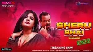 Sheru Bhai Episode 2 MoodX Web Series Poster