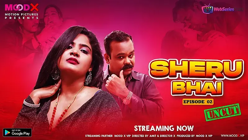 Sheru Bhai Episode 2 MoodX Web Series Poster