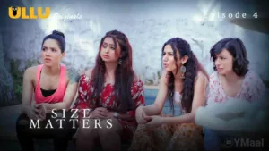 Size Matters Ullu Web Series Episode 4