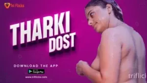 Tharki Dost E01 Triflicks Web Series Poster