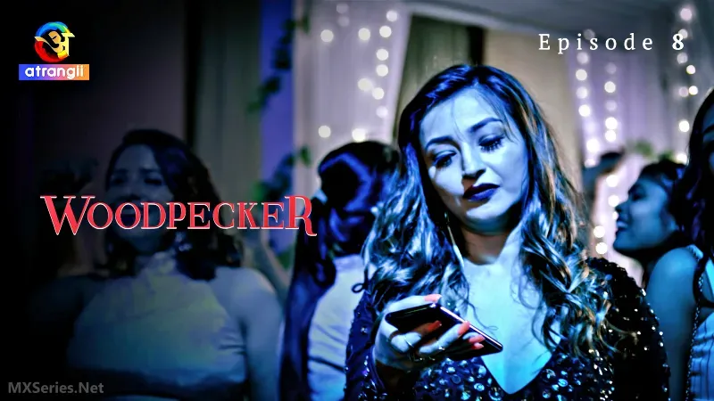 Woodpecker Ullu Web Series Episode 8