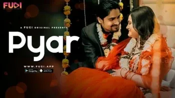 Pyar Fugi Uncut Web Series Poster