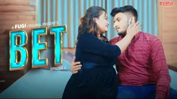 Bet E2 Fugi Uncut Web Series Poster