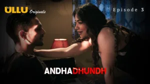 Andhadhundh Ullu Web Series E3