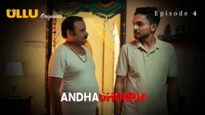 Andhadhundh Ullu Web Series E4