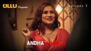 Andhadhundh Ullu Web Series E7