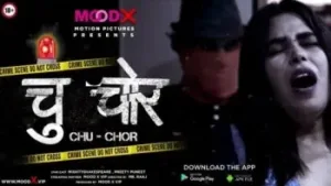 Chu Chor MoodX Web Series Poster