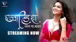 Khwaish BulbulPlay Web Series E1 Poster