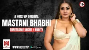 Mastani Bhabhi HotX Web Series Poster