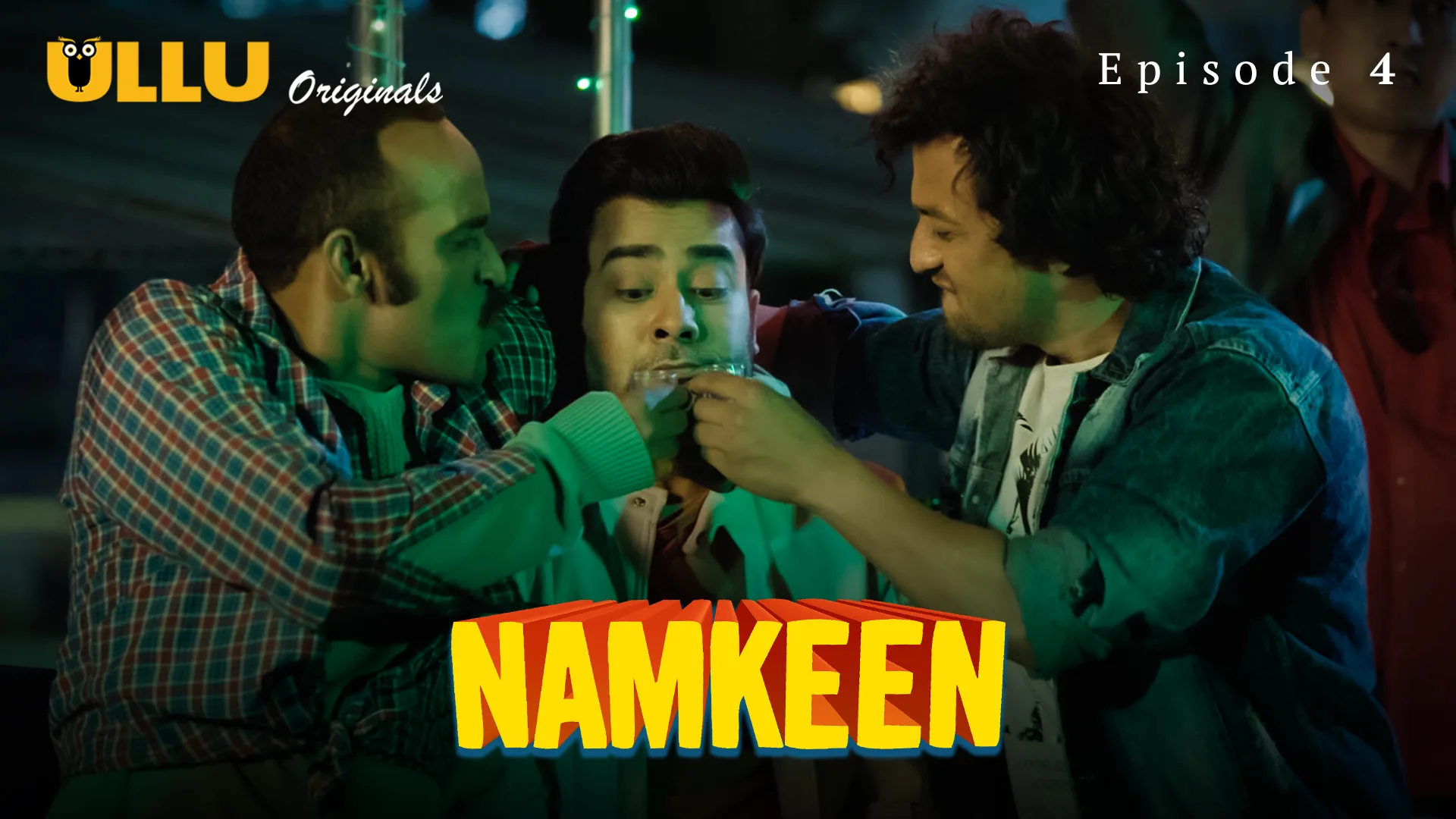 Namkeen Ullu Web Series E4