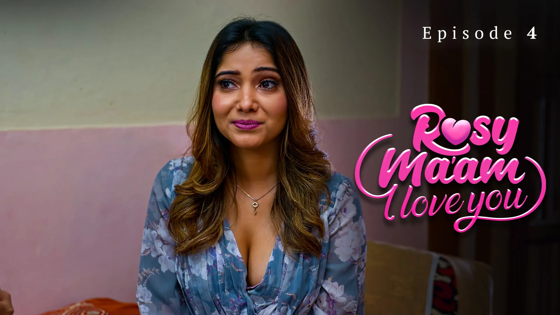 Rosy Maam - I Love You Ullu Web Series E4
