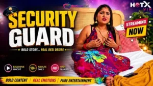 Security Guard HotX Web Series Poster