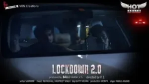 Lockdown 2 0 HotShots Web Series Poster