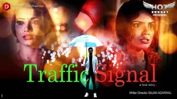 Traffic Signal HotShots Web Series Poster